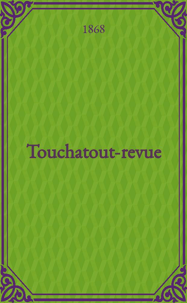 Touchatout-revue