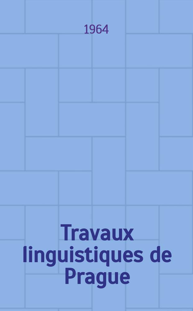 Travaux linguistiques de Prague