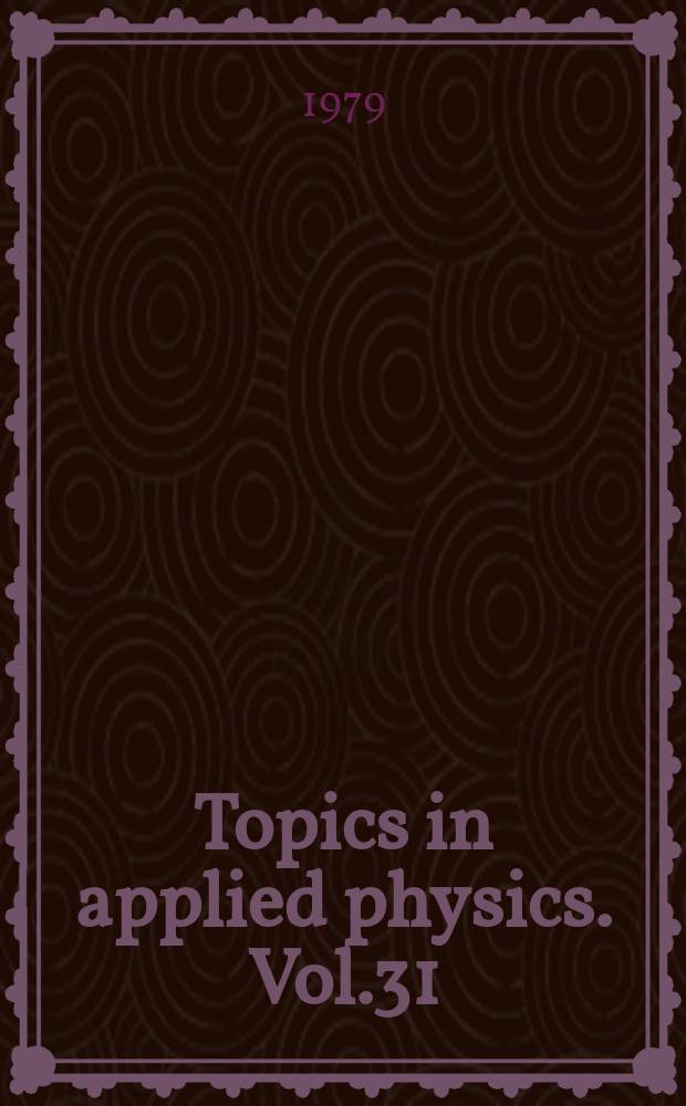Topics in applied physics. Vol.31 : Solar energy conversion