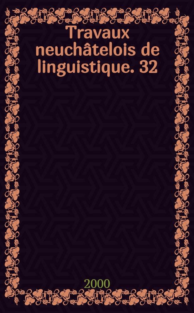 Travaux neuchâtelois de linguistique. 32 : Analyse conversationnelle et représentations sociales