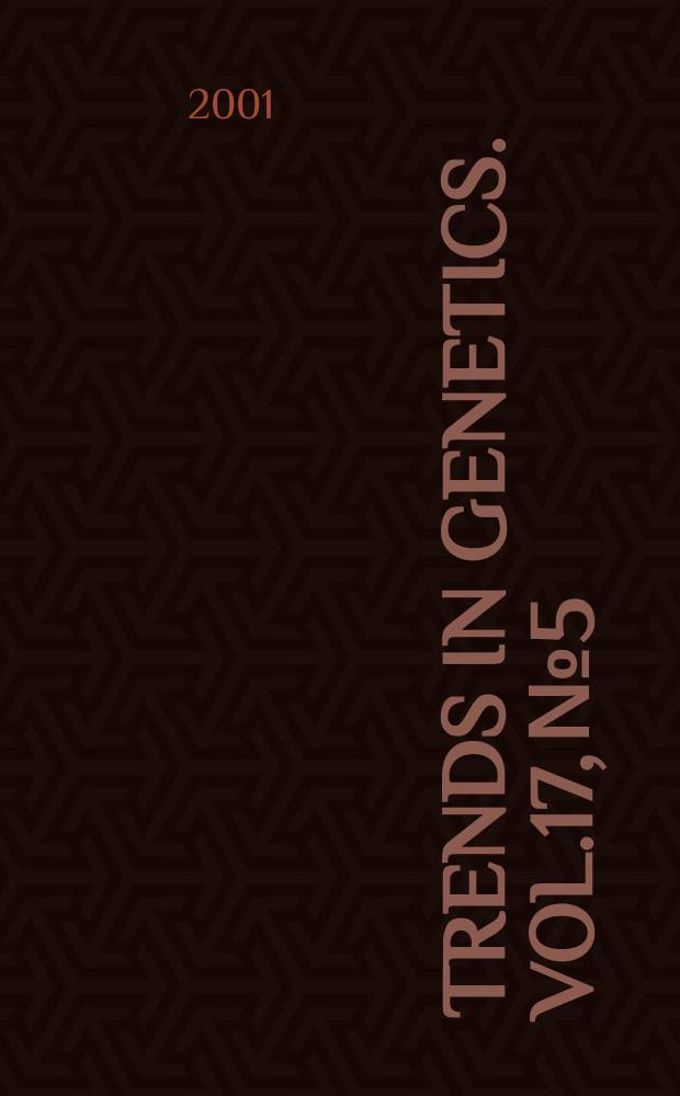 Trends in genetics. Vol.17, №5