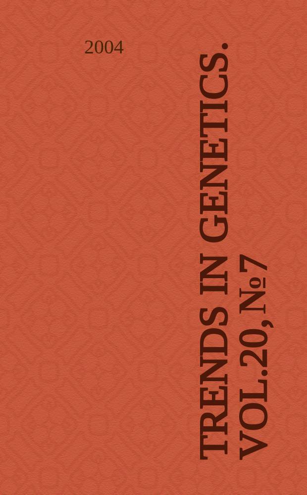 Trends in genetics. Vol.20, №7