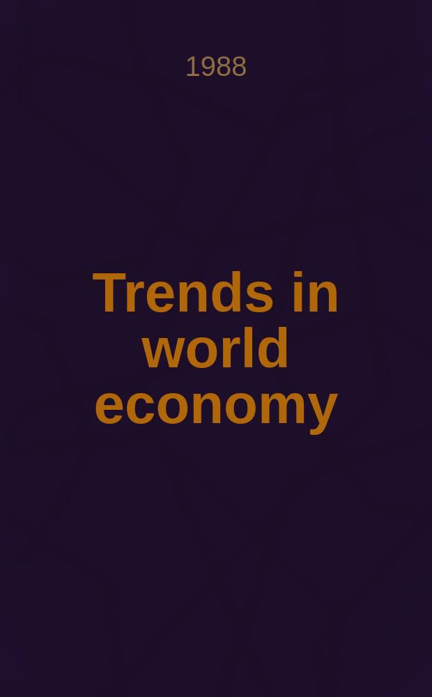 Trends in world economy : Publ. by Hungarian sci. council for world economy. №60 : End-century small country options