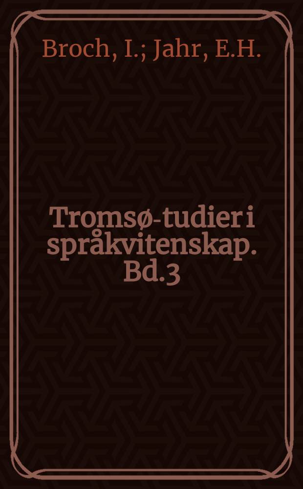 Tromsø -studier i språkvitenskap. Bd.3 : Russenorsk