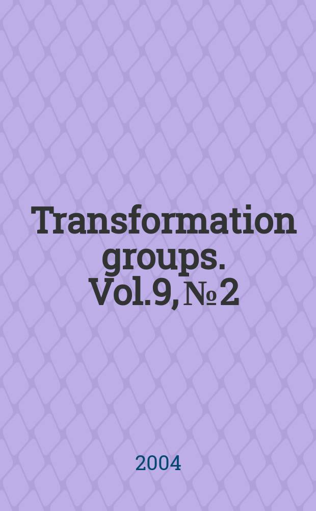 Transformation groups. Vol.9, №2