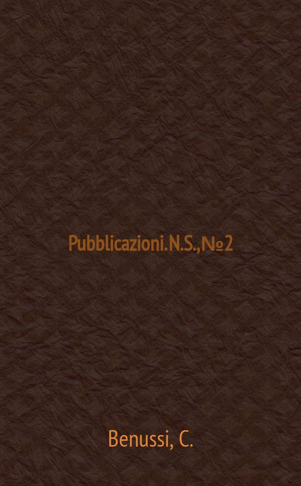 [Pubblicazioni]. [N.S.], №2 : Negazione e integrazione nella dialettica...
