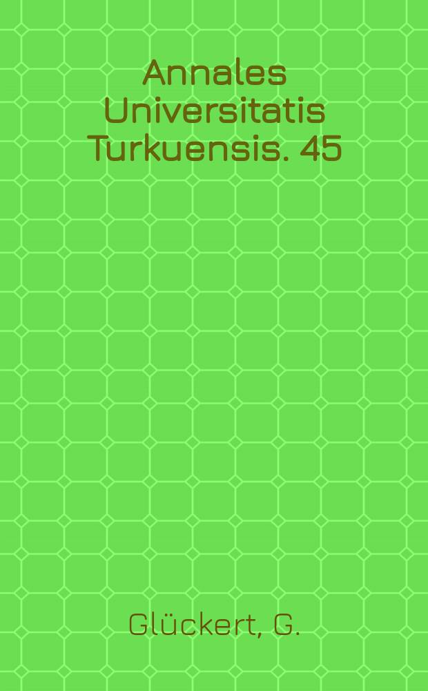 Annales Universitatis Turkuensis. 45 : Vorzeitliche Uferentwicklung am ersten Salpausselk&auml; in Lohja, S&uuml;dfinnland