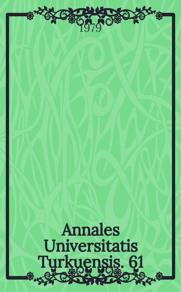 Annales Universitatis Turkuensis. 61 : Quantitation of IgM, IgG and IgA class