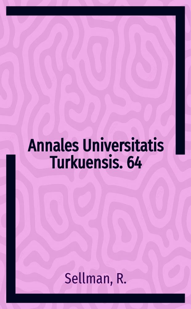 Annales Universitatis Turkuensis. 64 : Pharmacological and toxicological studies on tienilic acid