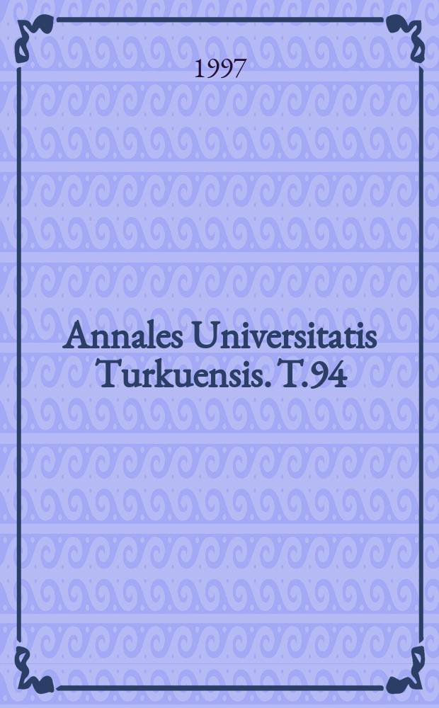 Annales Universitatis Turkuensis. T.94 : The effects of food and weather ...