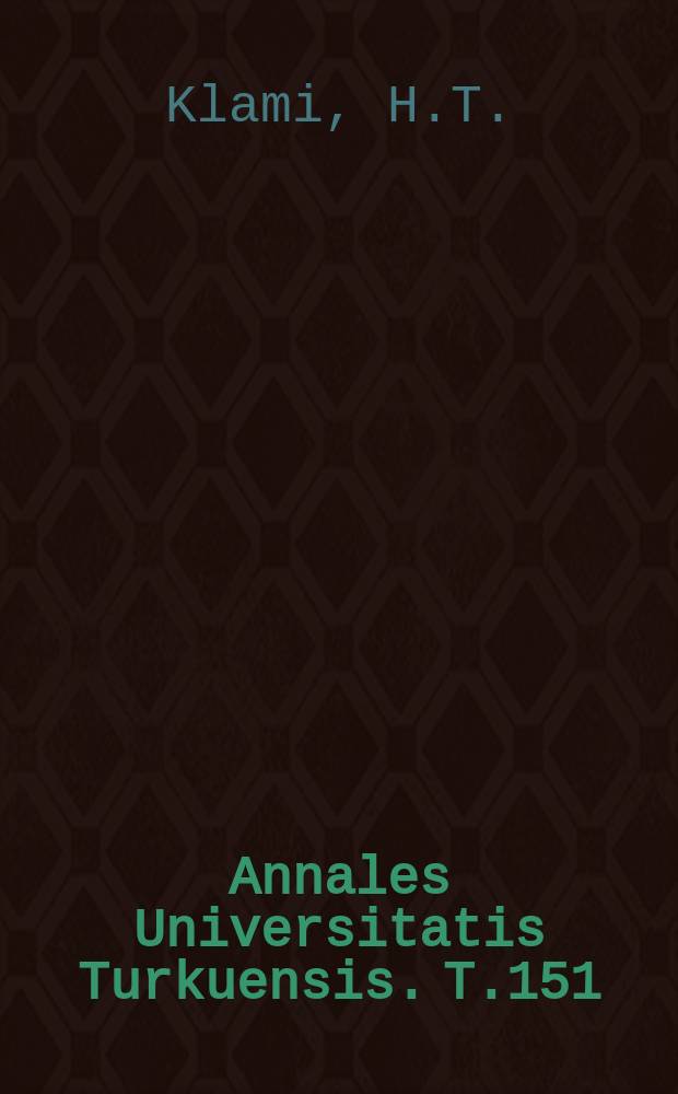Annales Universitatis Turkuensis. T.151 : Der Vertrag als internationales Verhalten