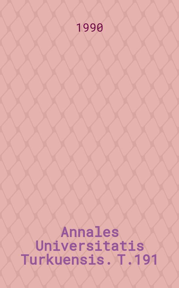 Annales Universitatis Turkuensis. T.191 : Frontiers of American political experience