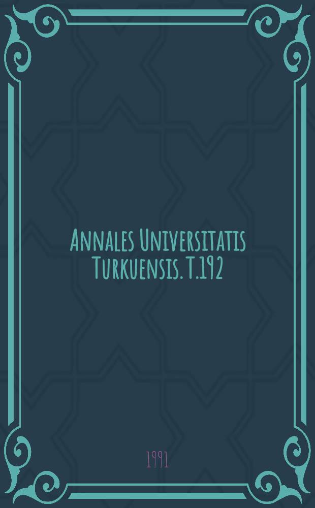 Annales Universitatis Turkuensis. T.192 : Forging a new self