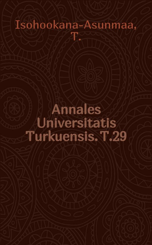 Annales Universitatis Turkuensis. T.29 : Maalaisliitto Pohjois-Suomessa
