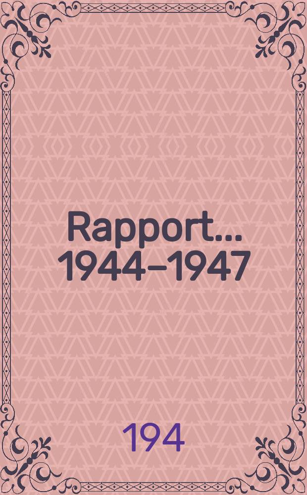 Rapport... 1944–1947 : 13-me Rapport de la Commission des poids atomiques