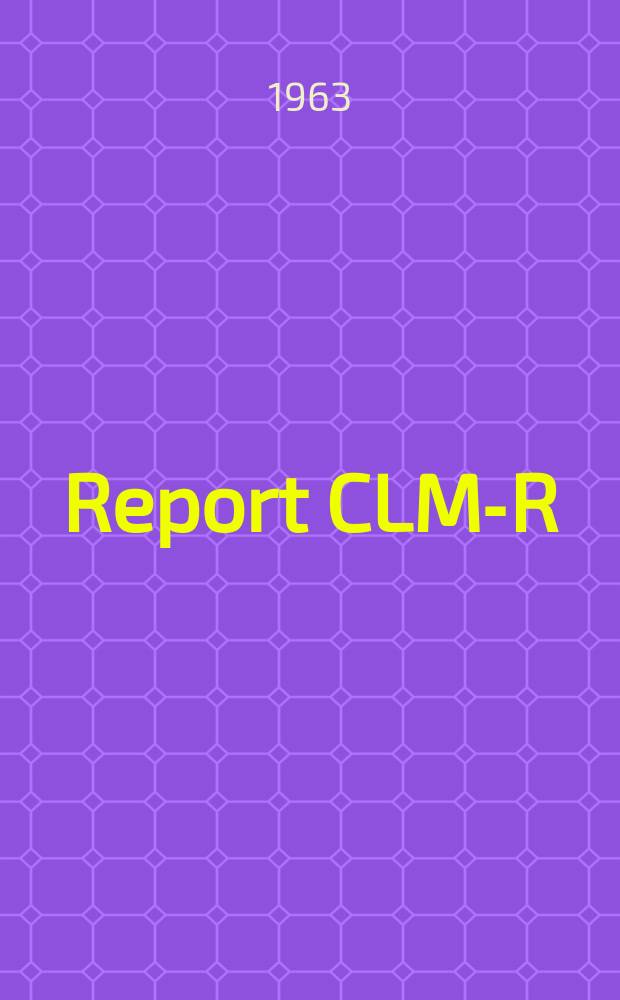 Report CLM-R