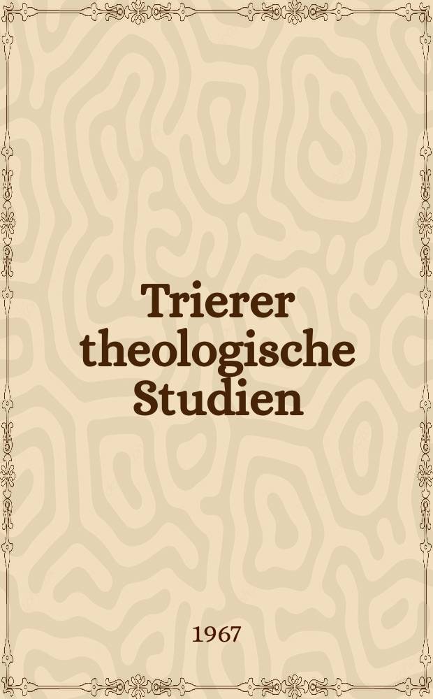 Trierer theologische Studien