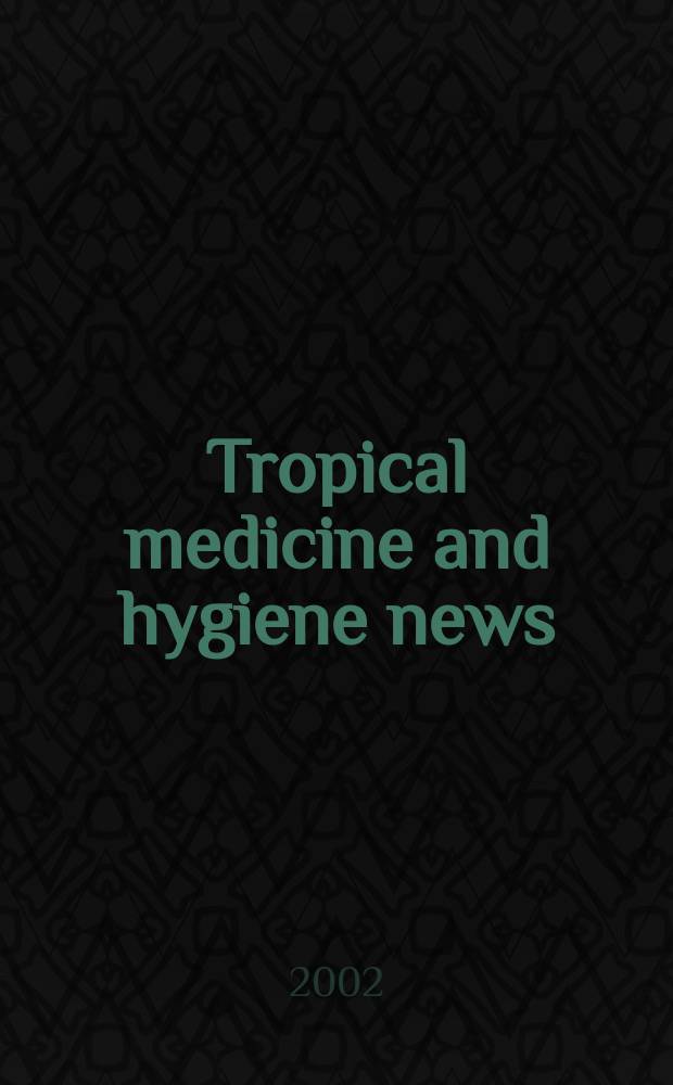 Tropical medicine and hygiene news : Offic. bulletin of the Amer. soc. of tropical medicine and hygiene. Vol.51, №4