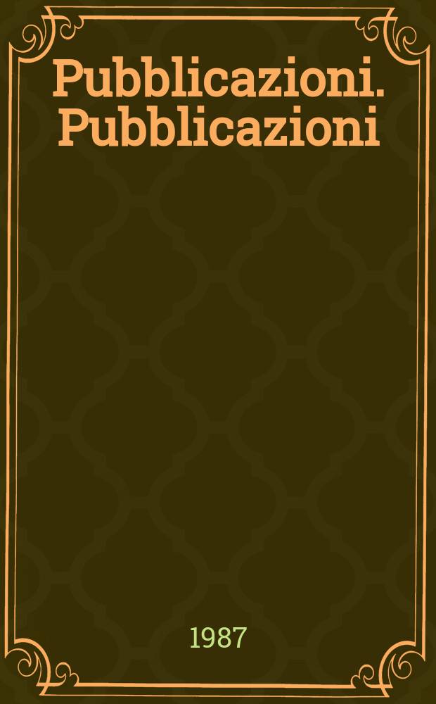 [Pubblicazioni]. [Pubblicazioni]