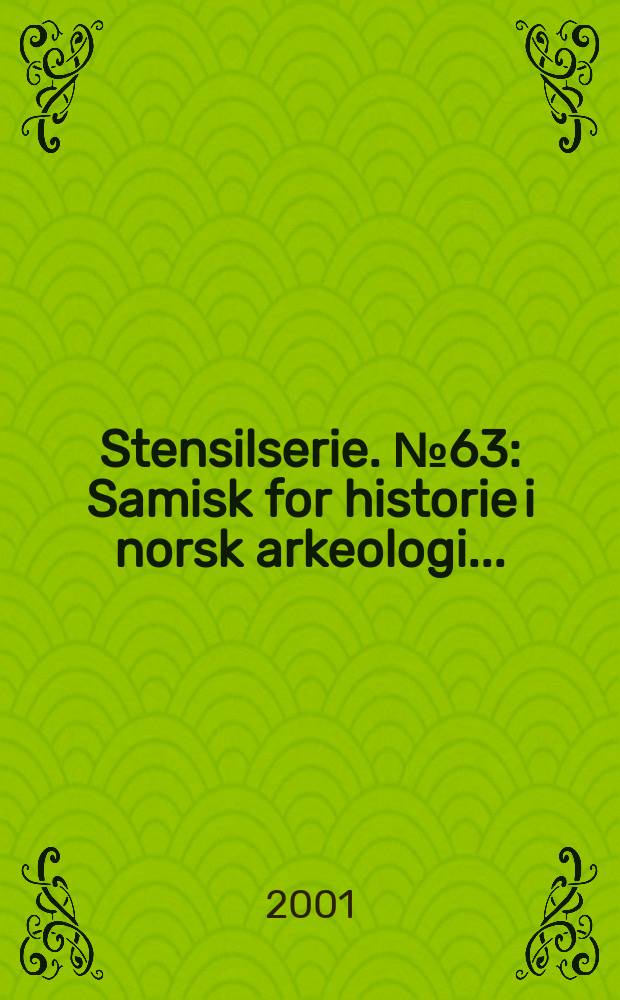 Stensilserie. №63 : Samisk for historie i norsk arkeologi...