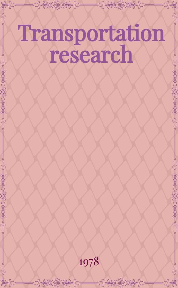 Transportation research : An intern. j