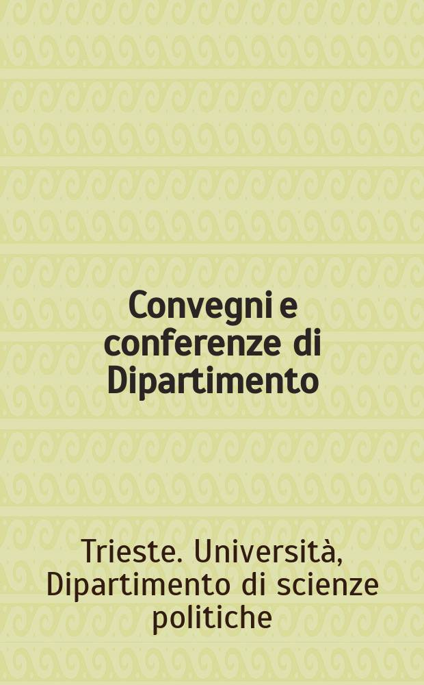 Convegni e conferenze di Dipartimento