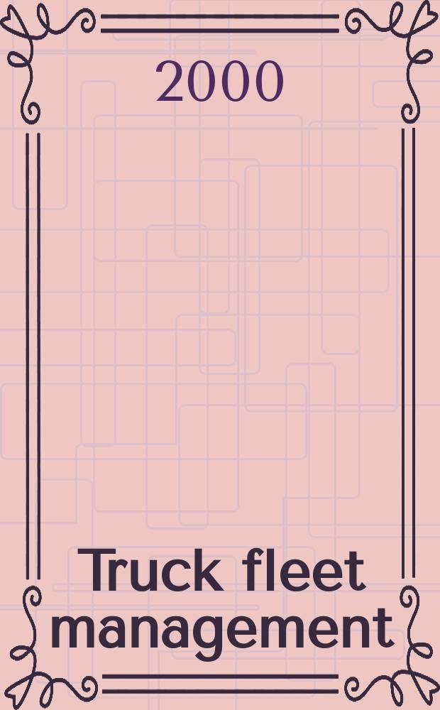 Truck fleet management : Formerly Des magazine. Vol.78, №8