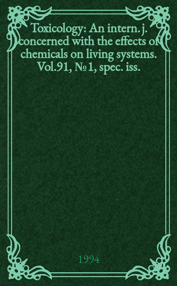 Toxicology : An intern. j. concerned with the effects of chemicals on living systems. Vol.91, №1, spec. iss. : Health surveillance of pesticide workers