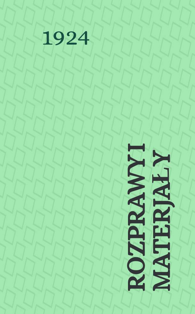 Rozprawy i materjały : Towarzystwa przyjaciół nauk w Wilnie. T.1, Z.3 : Podróż mojego życia
