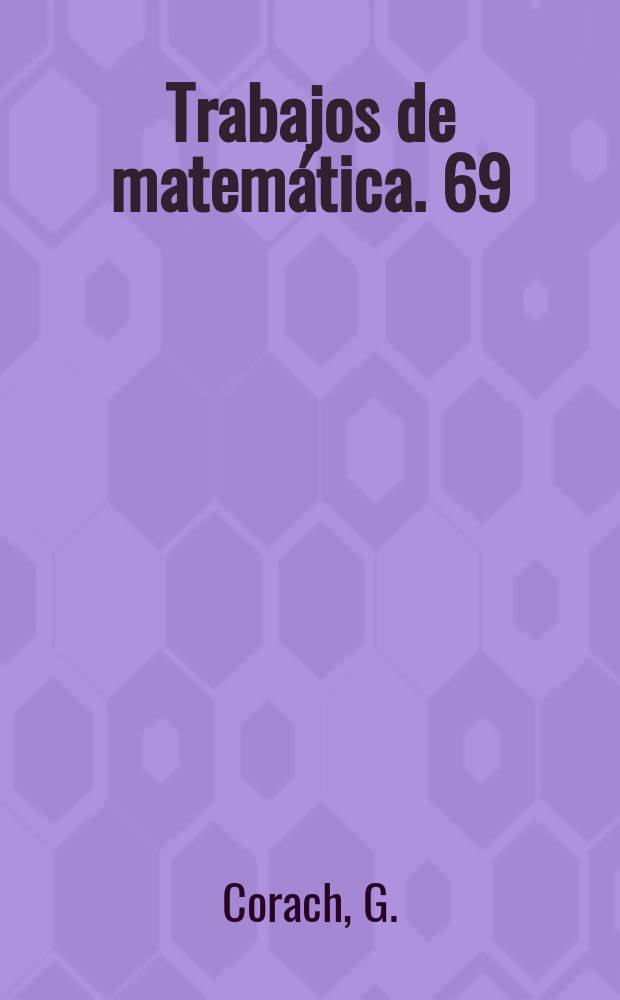 Trabajos de matemática. 69 : Homotopy stability of projections and grassmannians...