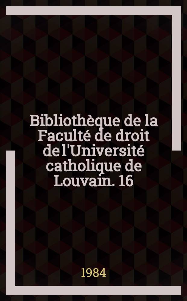 Bibliothèque de la Faculté de droit de l'Université catholique de Louvain. 16 : Nationalité et statut personnel