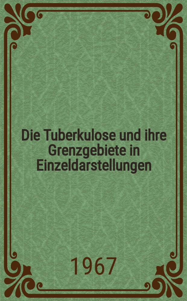 Die Tuberkulose und ihre Grenzgebiete in Einzeldarstellungen : Beihefte zu den Beiträgen zur Klinik der Tuberkulose und spezifischen Tuberkuloseforschung. Bd.19 : Ergebnisse und Bedeutung der Mediastinoskopie und anderer thoraxbioptischer Verfahren