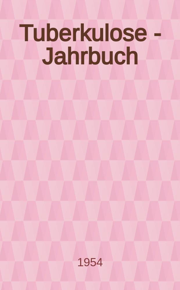 Tuberkulose - Jahrbuch