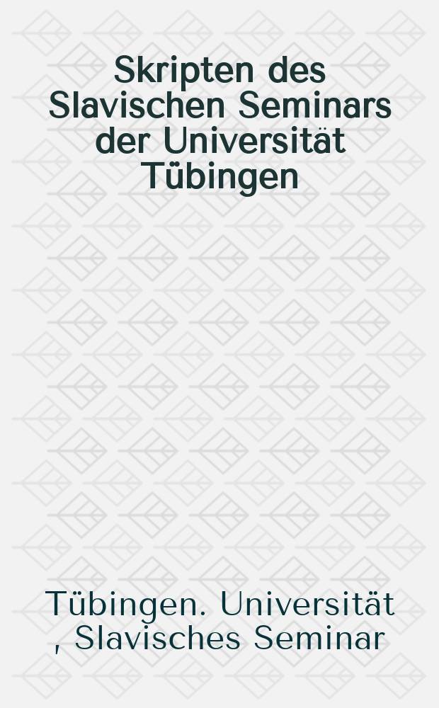Skripten des Slavischen Seminars der Universität Tübingen