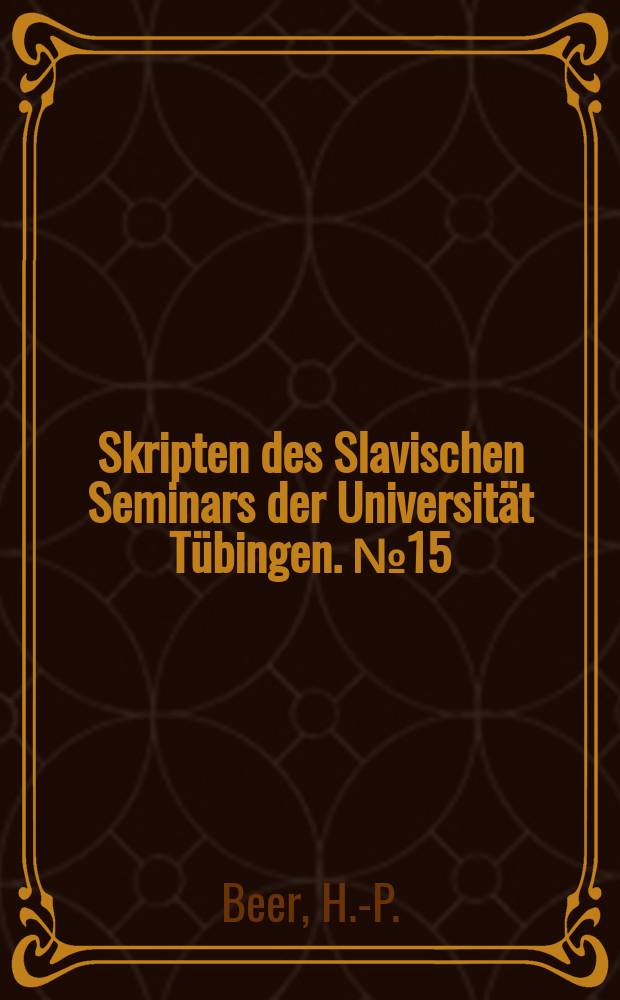 Skripten des Slavischen Seminars der Universität Tübingen. №15 : Gestalt des Evgenij Pavlovič Radomskij in ...