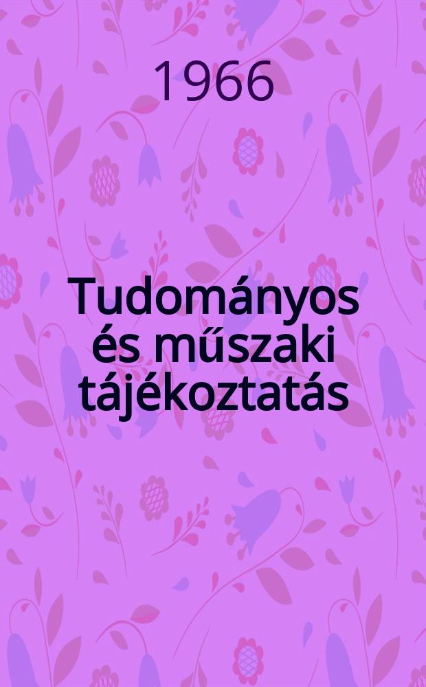 Tudományos és műszaki tájékoztatás