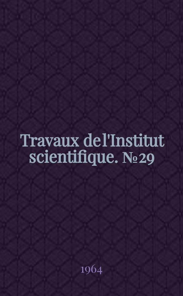 Travaux de l'Institut scientifique. №29 : Recherches sur l'évolution des Lycopodiacées , lézards afro malgaches actuels