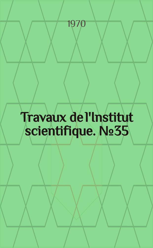 Travaux de l'Institut scientifique. №35 : Catalogue des Cnidaires et Cténaires des cotes atlantique marocaines