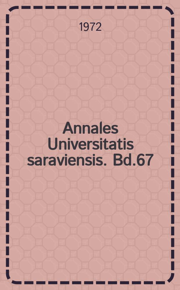 Annales Universitatis saraviensis. Bd.67 : Das Erbrecht des nichtehelichen Kindes...