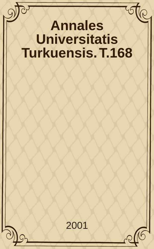 Annales Universitatis Turkuensis. T.168 : Sivistys on Suomen elinehto