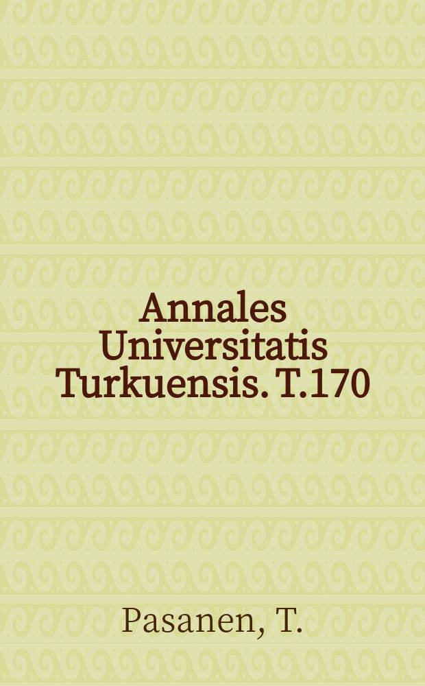 Annales Universitatis Turkuensis. T.170 : Lastenkodin asiakaskunta