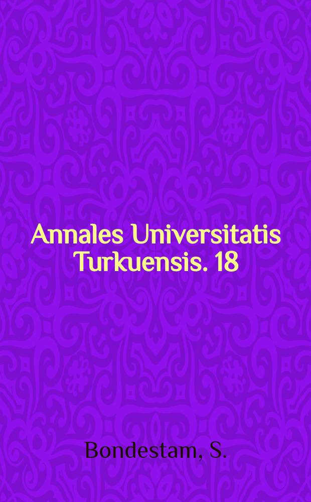 Annales Universitatis Turkuensis. 18 : The manic-depressive inter action ...