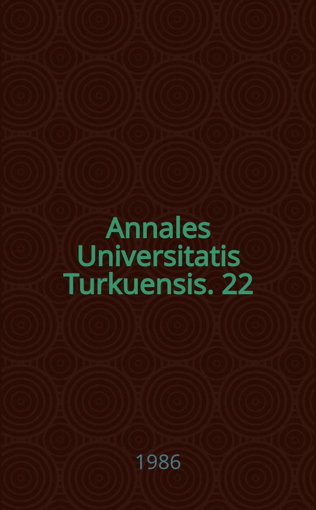 Annales Universitatis Turkuensis. 22 : Copper and zinc metabolism in ...