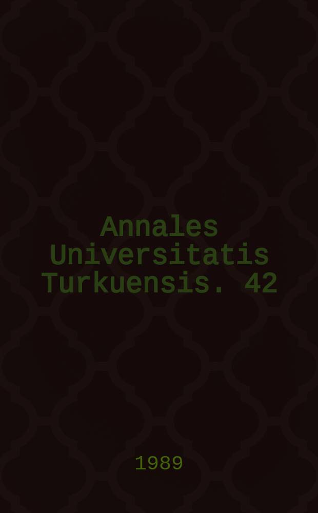 Annales Universitatis Turkuensis. 42 : Effects of ethanol on male ...