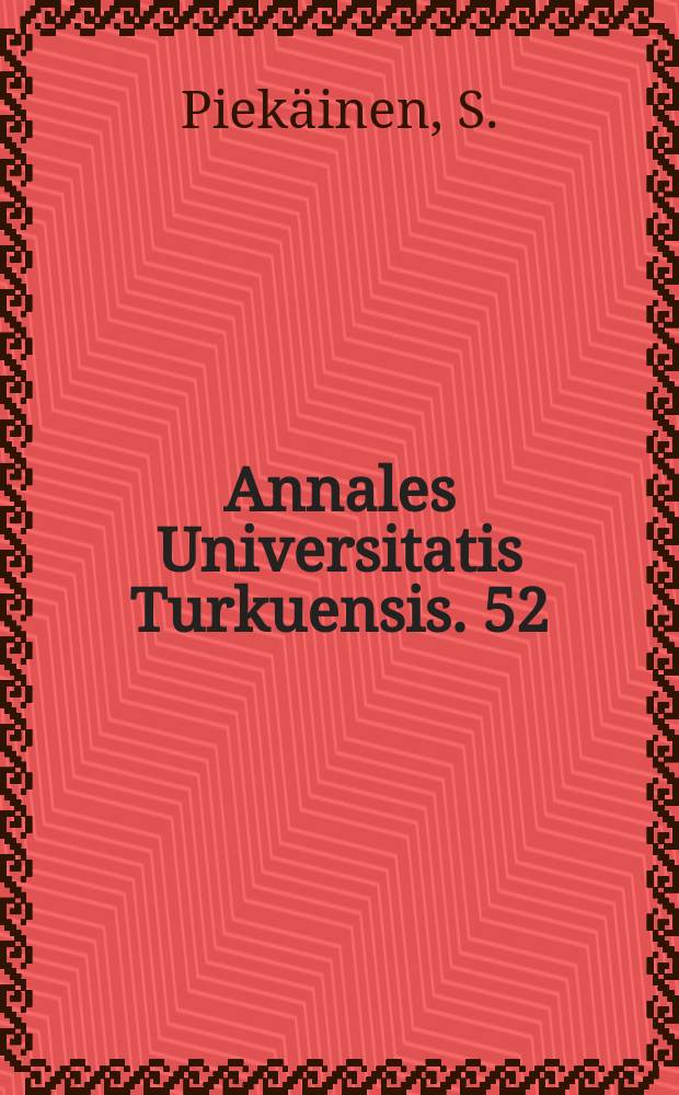 Annales Universitatis Turkuensis. 52 : Social support and hip ...
