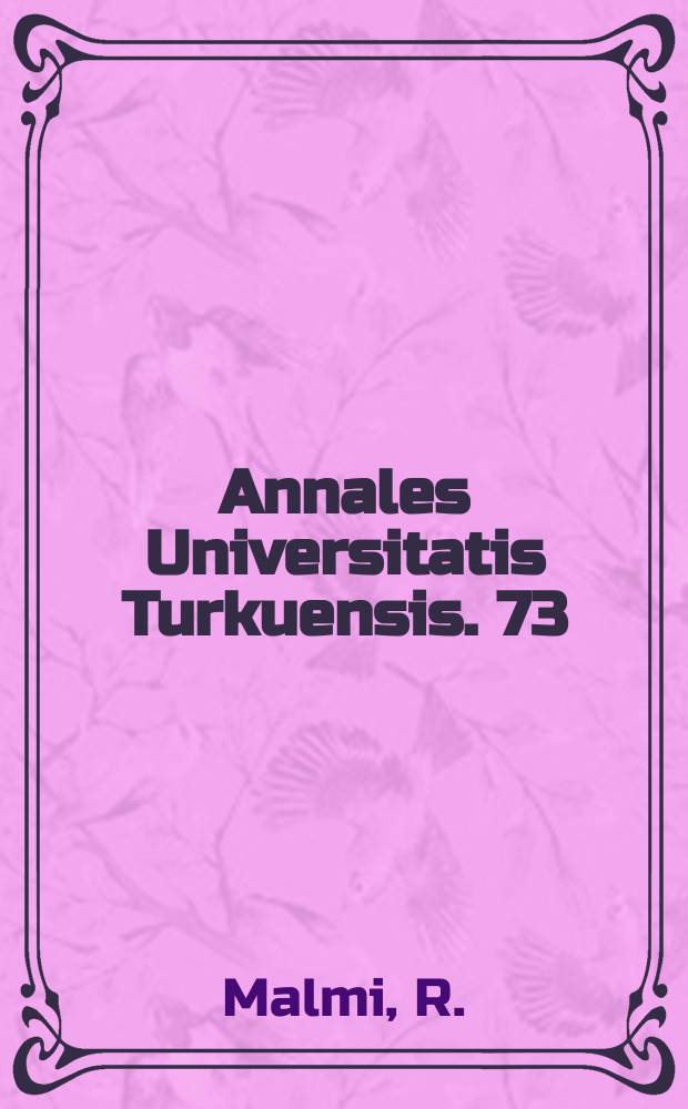 Annales Universitatis Turkuensis. 73 : Male germ cell differentiation and testicular germ
