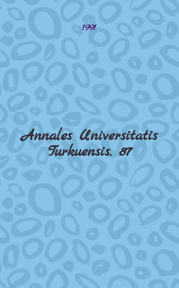 Annales Universitatis Turkuensis. 87 : Achilles tendon overuse injuries