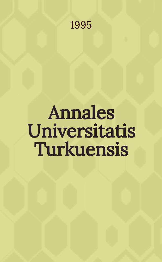 Annales Universitatis Turkuensis : Laboratory and clinical studies ...