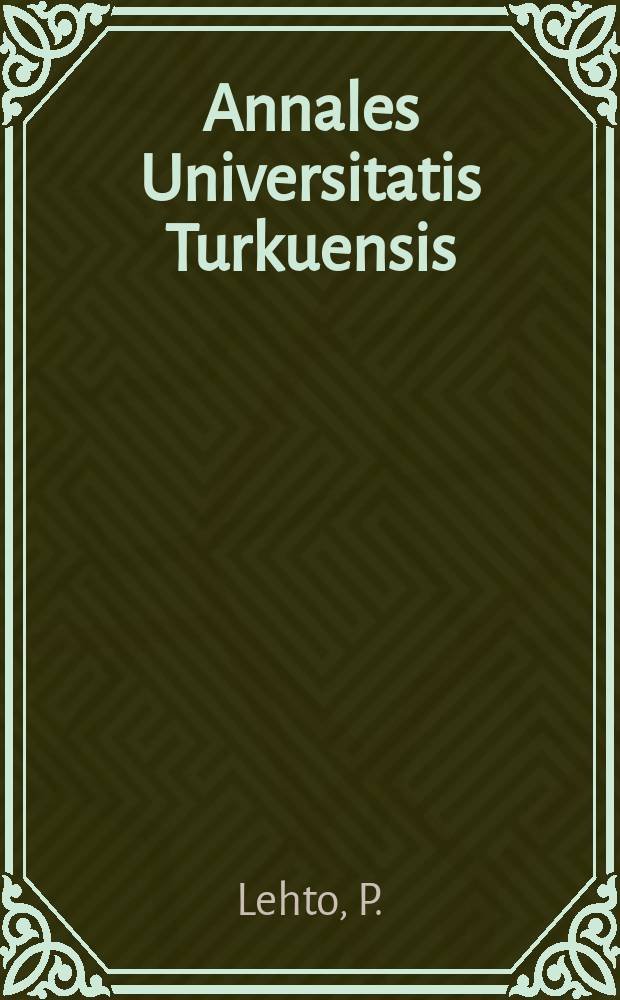 Annales Universitatis Turkuensis : Interference of products containing ...