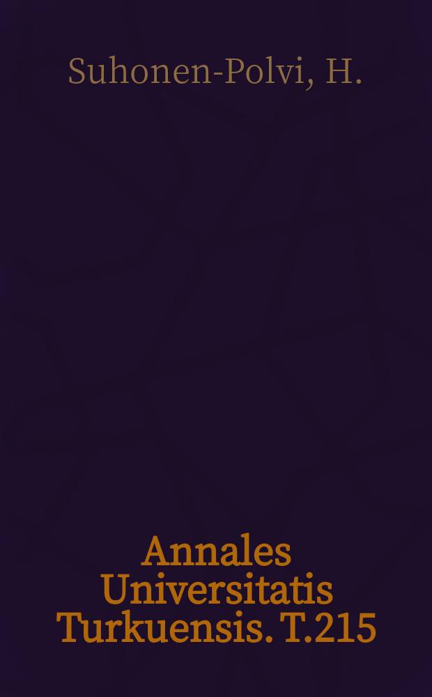 Annales Universitatis Turkuensis. T.215 : FDG positron emission ...